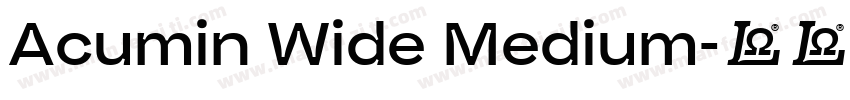 Acumin Wide Medium字体转换